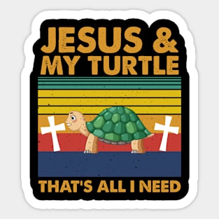 Jesus And Turtle That's All I Need Sticker